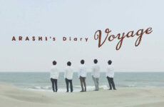Arashi’s Diary: Voyage