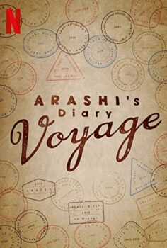 Arashi’s Diary: Voyage