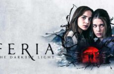 Feria: The Darkest Light