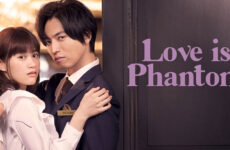 Love Is Phantom