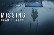 Missing: Dead or Alive?