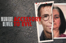 Monique Olivier: Accessory to Evil